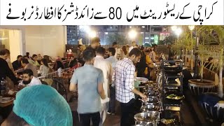 Biggest Iftar Buffet Dinner 80 Plus Dishes In Karachi | Continental Desi Chinese Food In Buffet