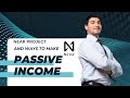 NEAR HOLDERS - How to stake NEAR for crypto passive income - NEAR Project Overview
