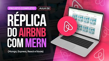 Complete Airbnb Replica Project with MERN (Mongo, Express, React and Node) - Class 2