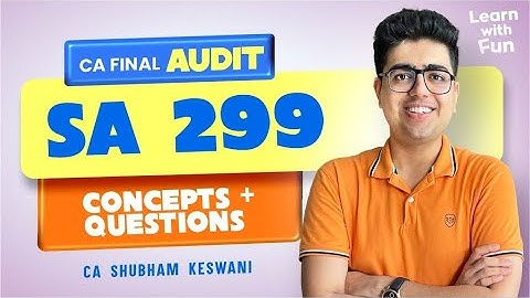 SA 299 Revision with Questions | CA Final Audit | CA Shubham Keswani (AIR 8)
