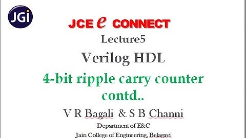 Lecture 5 Verilog HDL 4-bit ripple carry counter (2/2)