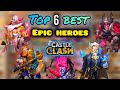 Best 6 Free to Play Epic Heroes in Castle Clash 2025 Best 6 Free to Play Epic Heroes in Castle Clash 2025