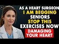 Seniors I Am BEGGING You To STOP Doing This Exercise That Is Slowly Damaging Your Heart Seniors I Am BEGGING You To STOP Doing This Exercise That Is Slowly Damaging Your Heart