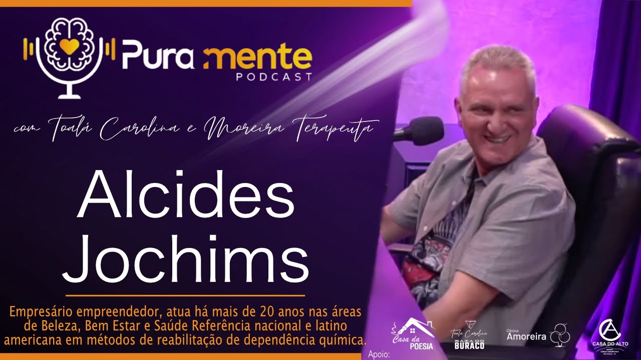 Alcides Jochims - PuraMente Podcast #66 - YouTube