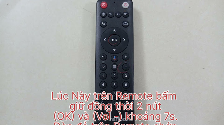 Hướng dẫn sử dụng smart box vnpt năm 2024