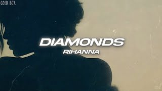 Rihanna - Diamonds (Lyrics)