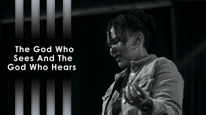 THE GOD WHO SEES & THE GOD WHO HEARS | Rachel Lall...