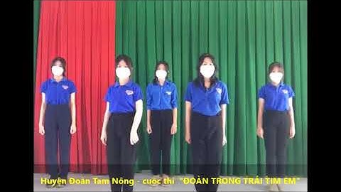 CUỘC THI "ĐOÀN TRONG TRÁI TIM EM" - MS 04, THCS PHÚ NINH - HUYỆN TAM NÔNG