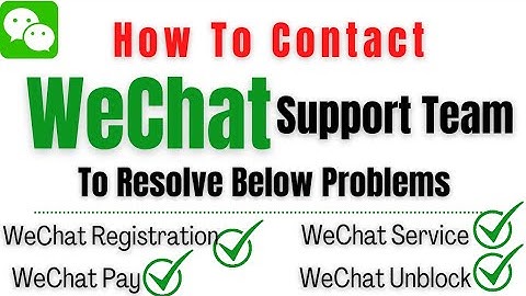 How To Contact WeChat Support Team And Resolve WeChat Problems -Importation Business with SheyiDairo