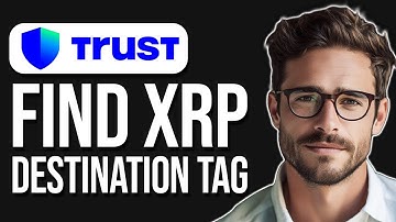How To Find XRP Destination Tag On Trust Wallet (2025)