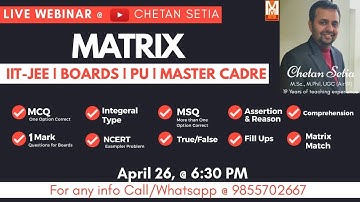MATRICES full chapter with Chetan Setia || All MCQ for IIT-JEE, Boards, PU, Master Cadre