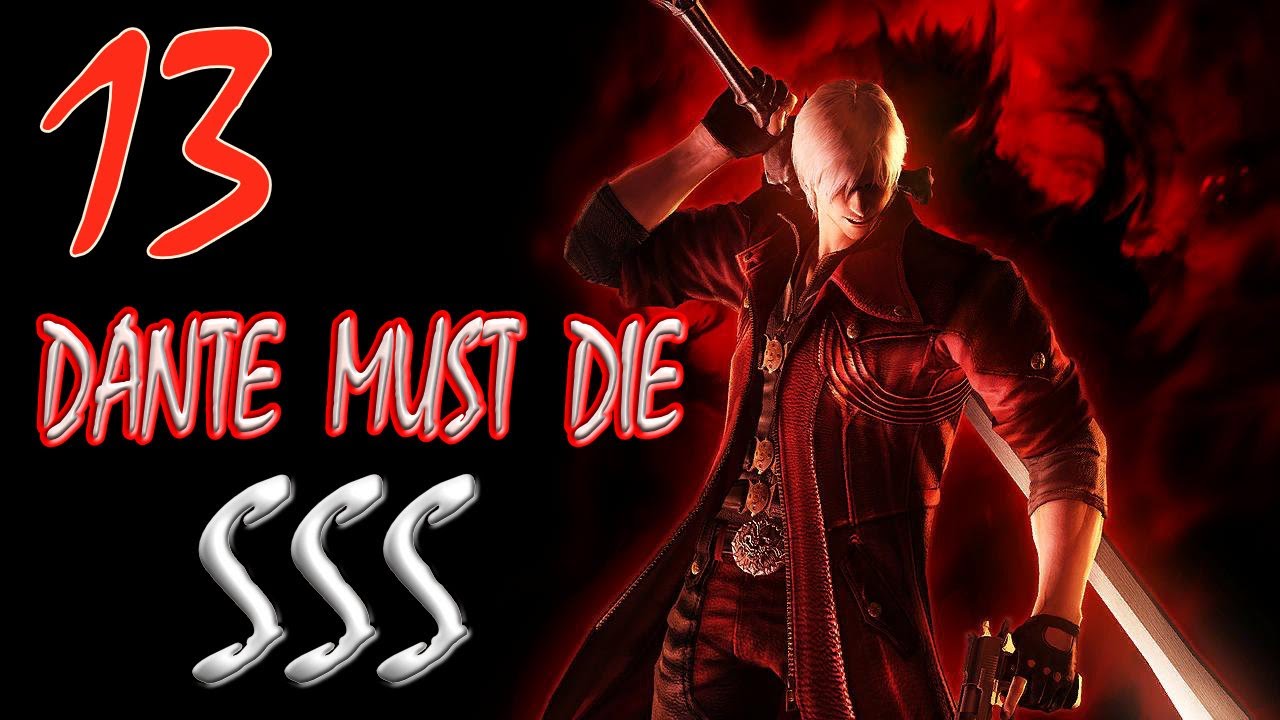 Devil May Cry 5 - Dante Must Die - Top Tips - S Rank Requirements 