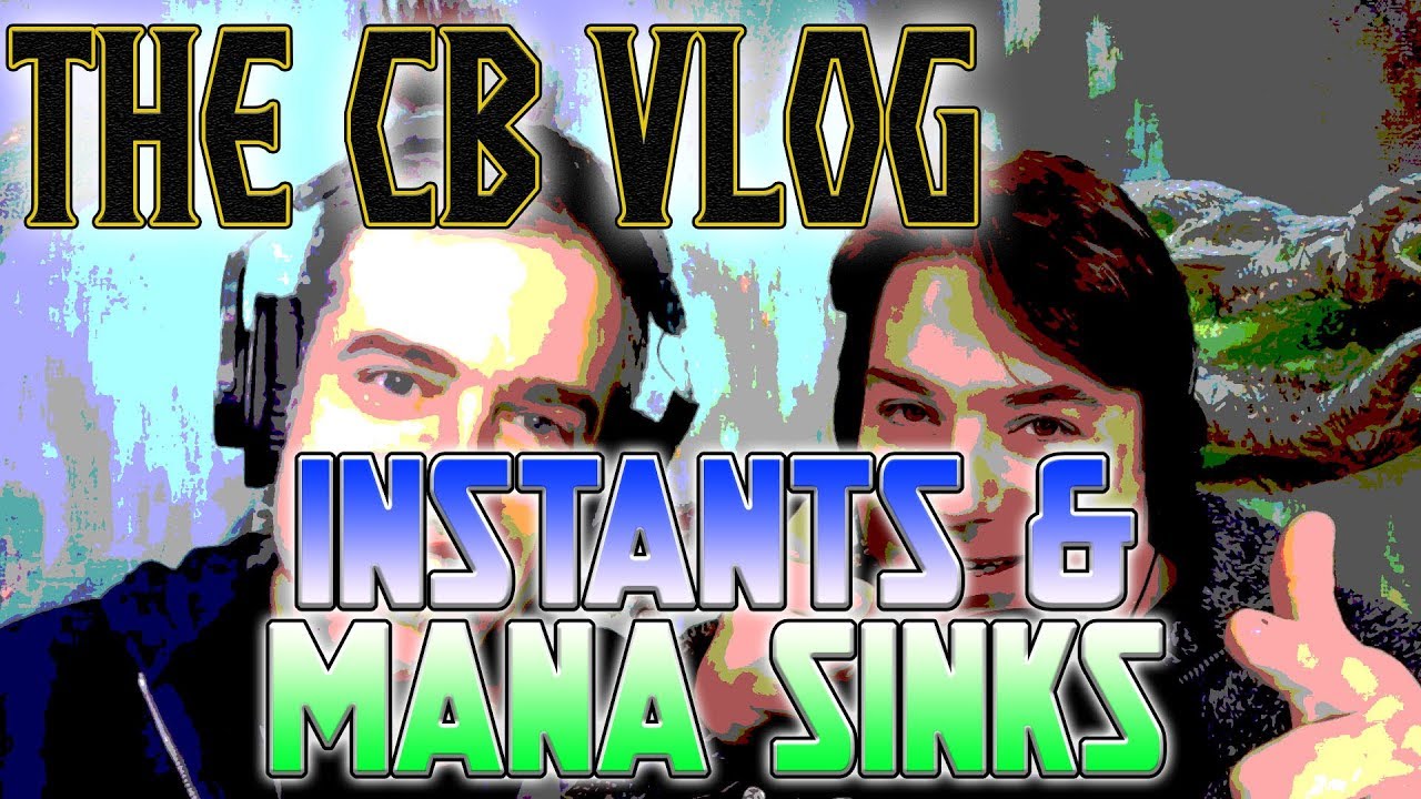 CB Vlog Instants 7 Mana Sinks Commander's Brew Magic the