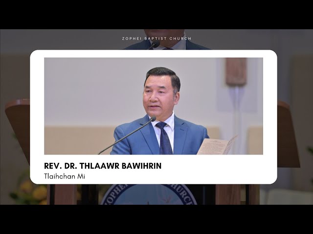 Tlaihchan Mi || Rev. Thlaawr Bawihrin