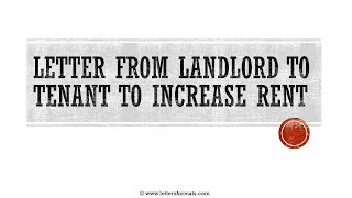 How to Write a Letter to Tenant to Raise House Rent