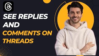 How to See Replies and Comments on Threads