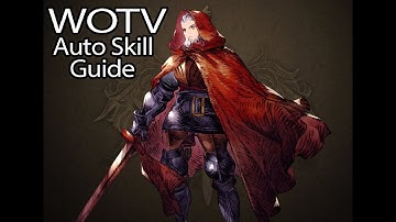 War of the Visions FFBE Auto Skill guide
