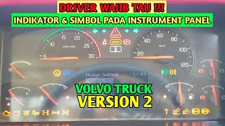 MUST KNOW !! INTRODUCTION INSTRUMENT PANEL VOLVO FM440 At the Coal Mine - Instrument Panel Version 2