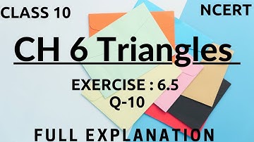 CH 6 Triangles exercise 6.5 question no. 10 of class 10th by Brilliant Mind