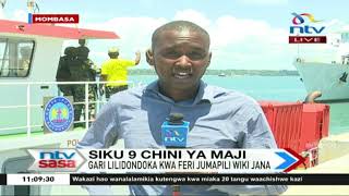 Shughuli ya uopoaji kivukoni Likoni yaingia siku ya tisa || NTV Sasa Shughuli ya uopoaji kivukoni Likoni yaingia siku ya tisa || NTV Sasa
