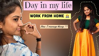 Day in my life 🦋 ||Work from home full day Routine❤️|| Why I thought to quit ?😬 ||Shades of Bhavyaa