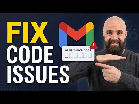Fix Missing Gmail Codes [Easy Steps]