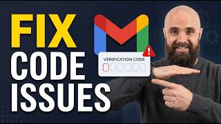 Fix Missing Gmail Codes [Easy Steps]