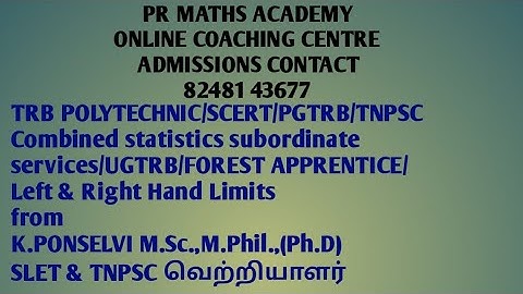 TRB POLYTECHNIC/SCERT/PGTRB/TNPSCStatistical/UGTRB/FOREST APPRENTICE/ANALYSIS:Left&Right Hand Limits