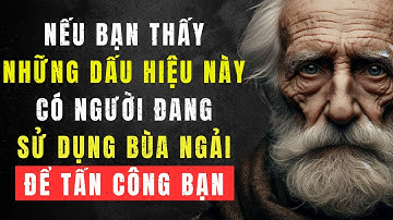 5 Dấu Hiệu Cho Thấy Ai Đó Đang Sử Dụng Bùa Ngải Để Tấn Công Bạn | Cuộc Sống Khắc Kỷ