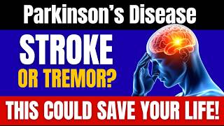 Parkinson's vs Mini-Stroke: The Critical Signs That Save Lives. Do you know the stroke symptoms?