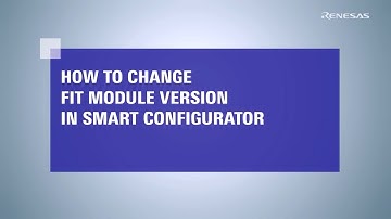 How to Change FIT Module Version in Smart Configurator