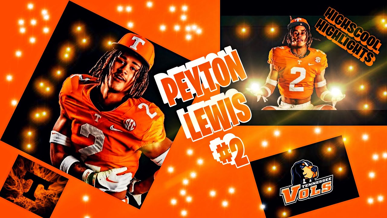 ⭐️⭐️⭐️⭐️ RB Peyton Lewis HIGHSCOOL HIGHLIGHTS(SR SZN). VOLS Class of 2024. 