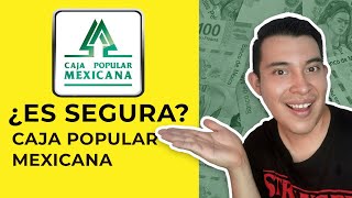 CAJA POPULAR MEXICANA [PRESTAMOS, Inversiones, Ahorro]