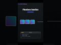 flexbox Basics #trending #coding #shorts #shortsfeed #viralvideo #html #ytshorts #youtubeshorts #yt