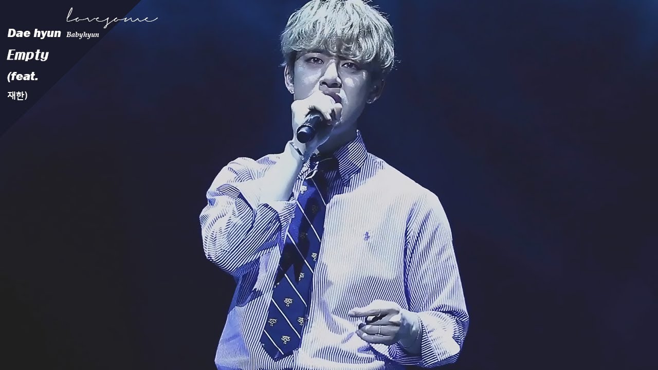 190427 대현(BABYHYUN) you me and us 솔로 콘서트 Empty(feat. 재한 of 스펙트럼)