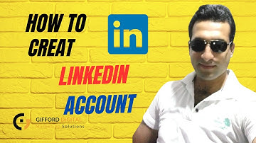 How to Create Linkedin Account - 2023 - urdu hindi - Gifford Digital