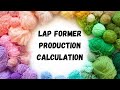 Lap former production calculation  textile calculation  butex