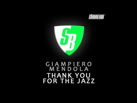 Giampiero Mendola – Thank You For The Jazz (Stonebridge Rmx) (SBM041)