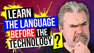 Learn a Programming Language Before a Technology or Framework?