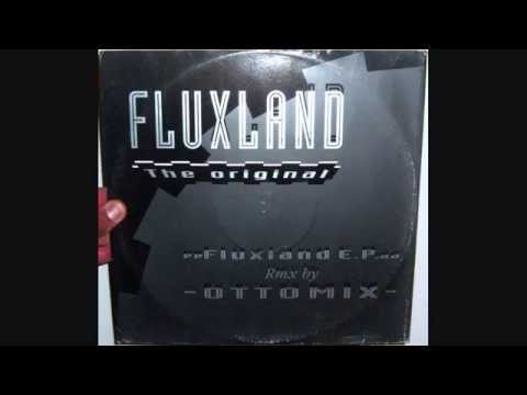 Fluxland — Fluxland - Fluxland (1993 Bass power mix)