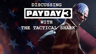 Discussing Payday 3 and Skills 2.0 with @TheTacticalShark