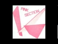 Pink section ep  live