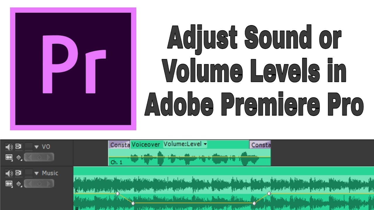 How To Adjust Or Change Volume Levels In Adobe Premiere Pro CC 2018 how-to-adjust-or-change-volume-levels-in-adobe-premiere-pro-cc-2018