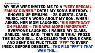 MY NEW WIFE INVITED ME TO A ＂VERY SPECIAL FAMILY DINNER ＂ DATE？ MY SON'S BIRTHDAY  I SHOWED UP