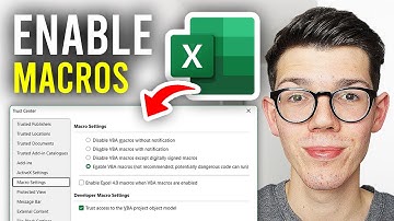 How To Enable Macros In Excel - Full Guide