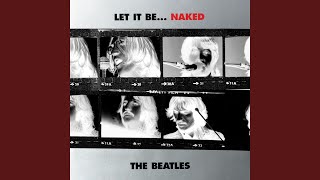 Video thumbnail of "The Beatles - I've Got A Feeling (Naked Version / Remastered 2013)"