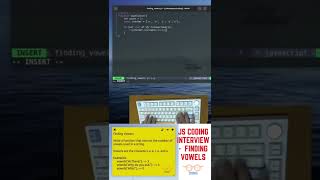 JS Coding Interview - Finding Vowels | Algorithm and Data Structure | ASMR Programming #shorts #code