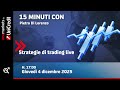15 minuti con - puntata del 4 dicembre 2025