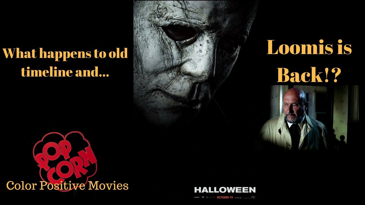 Halloween 2018 Dr. Loomis Returns and More! YouTube