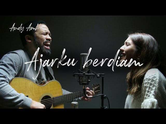 Ajarku berdiam (Cover) By Andy & Acha Ambarita class=